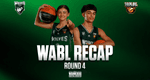 WABL Recap – Round 4!